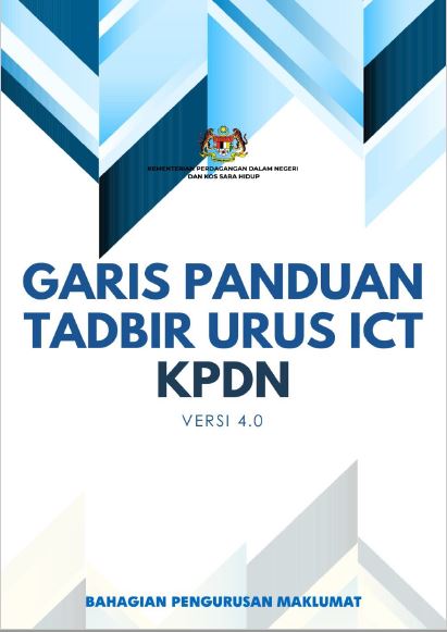 Garis Panduan Tadbir Urus ICT KPDN - v4.0